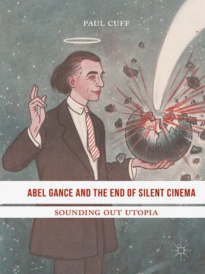 cover image of Abel Gance and the End of Silent Cinema